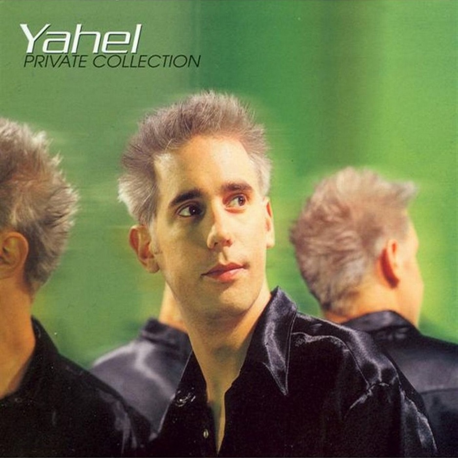 Yahel - Private Collection